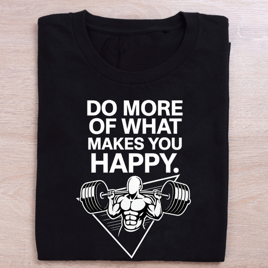 WHAT MAKES YOU HAPPY